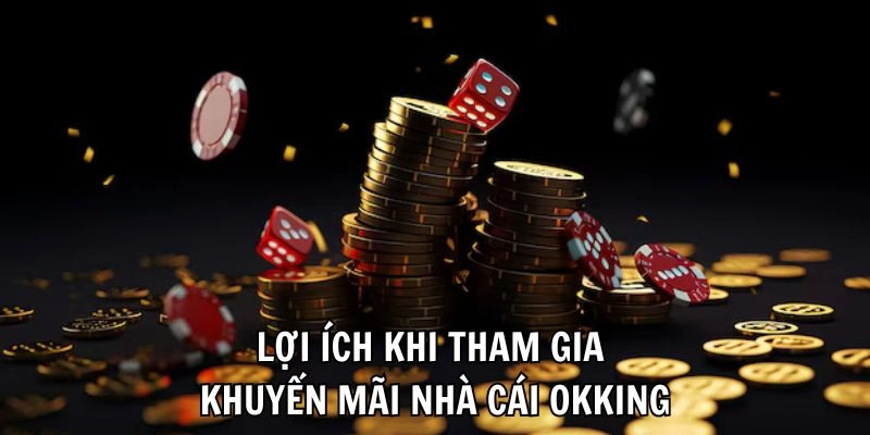 Khuyến mãi OKKING chất lượng